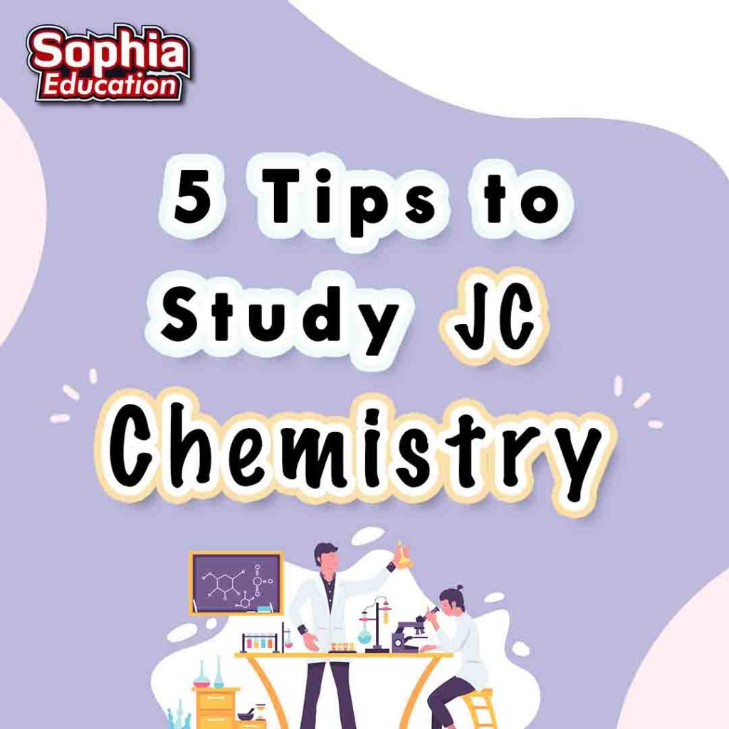 5 tips to study jc chemistry