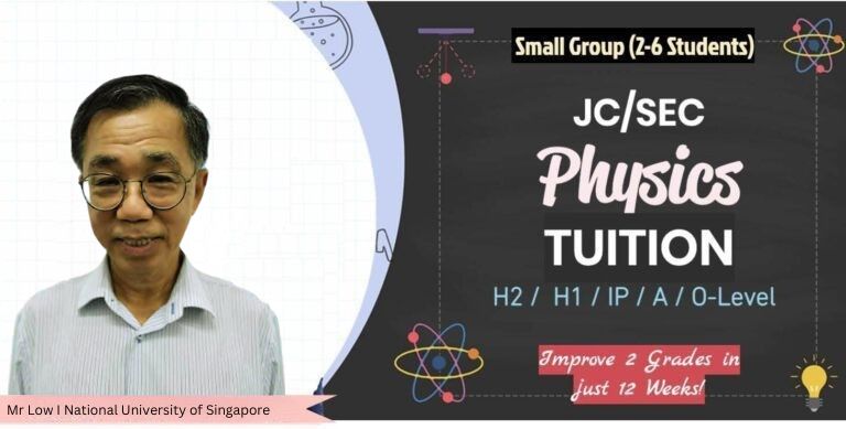 best-physics-tuition-sec-jc-singapore