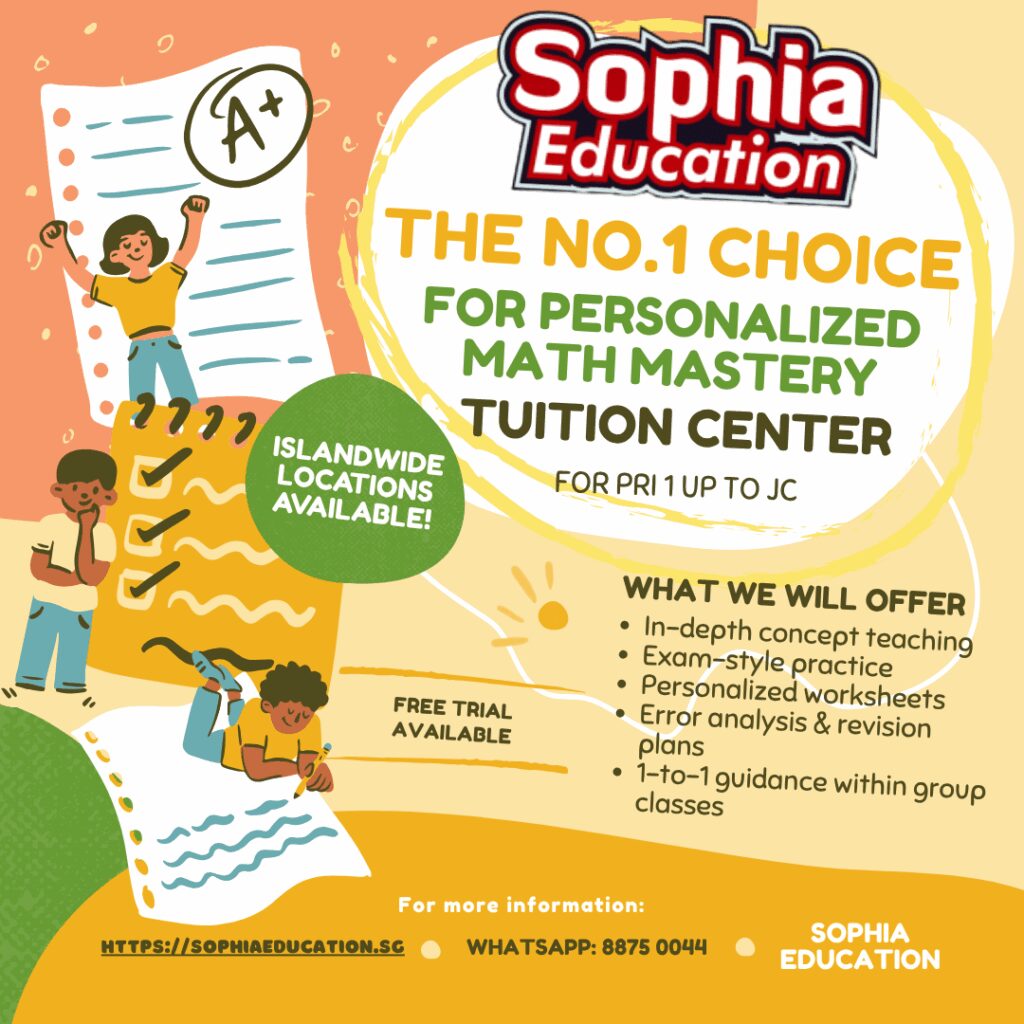 Top 5 Math Tuition Centres for PSLE, O-Level & A-Level – Sophia Education Leads